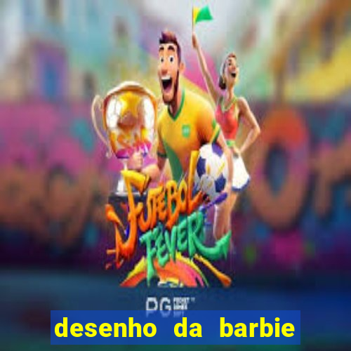 desenho da barbie para imprimir